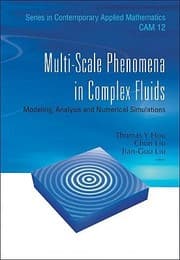 Tapa de Multiscale Phenomena In Complex Fluids Modeling Analysis And Numerical Simulation