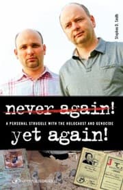 Tapa de Never Again Yet Again A Personal Struggle With The Holocaust And Genocide