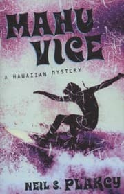 Tapa de Mahu Vice A Hawaiian Mystery