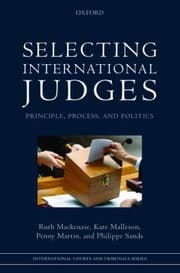 Tapa de Selecting International Judges Principle Process And Politics
