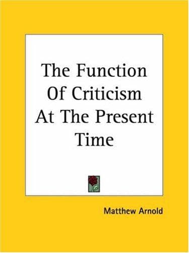 Tapa de The Function Of Criticism At The Present Time