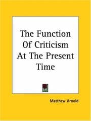 Tapa de The Function Of Criticism At The Present Time
