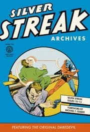 Tapa de Silver Streak Archives Featuring The Original Daredevil