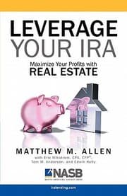 Tapa de Leverage Your Ira Maximize Your Profits With Real Estate
