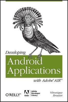 Tapa de Developing Android Applications With Adobe Air