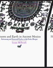 Tapa de Heaven And Earth In Ancient Mexico Astronomy And Seasonal Cycles In The Codex Borgia