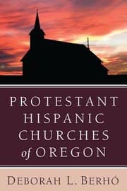 Tapa de Protestant Hispanic Churches Of Oregon