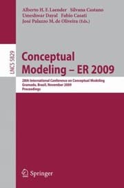 Tapa de Conceptual Modeling Er 2009 28th International Conference On Conceptual Modeling Gramado Brazil November 912 2009 Proceedings