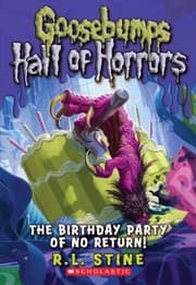 Tapa de Goosebumps Hall of Horrors - The Birthday Party of No Return