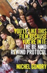 Tapa de Youll Like This Film Because Youre In It The Be Kind Rewind Protocol