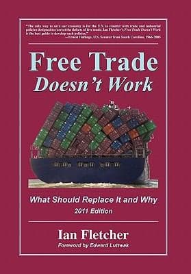 Tapa de Free Trade Doesnt Work What Should Replace It And Why