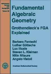 Tapa de Fundamental Algebraic Geometry Grothendiecks Fga Explained