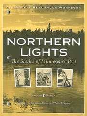 Tapa de Northern Lights The Stories Of Minnesotas Past Classroom Resources Workbook