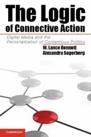 Tapa de The Logic Of Connective Action Digital Media And The Personalization Of Contentious Politics