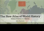 Tapa de The New Atlas Of World History Global Events At A Glance