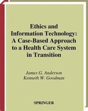 Tapa de Ethics And Information Technology A Casebased Approach To A Health Care System In Transition