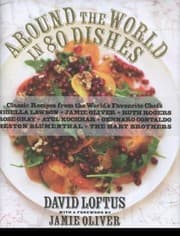 Tapa de Around The World In 80 Dishes Classic Recipes From The Worlds Favourite Chefs
