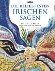 Tapa de Die Beliebtesten Irischen Sagen
