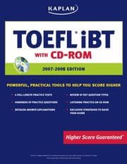 Tapa de Kaplan TOEFL iBT with CD-ROM, 2007-2008 Edition
