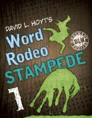 Tapa de David L Hoyts Word Rodeo Stampede 1 The Rowdiest Word Roundups On Earth