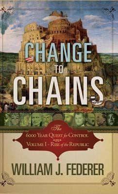 Tapa de Change To Chains The 6000 Year Quest For Global Control