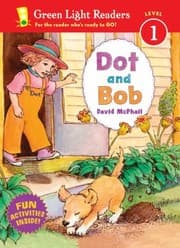 Tapa de Dot and Bob
Green Light Readers Level 1 Paperback