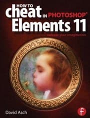 Tapa de How To Cheat In Photoshop Elements 11 Release Your Imagination