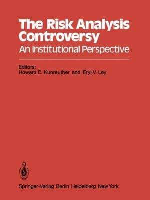 Tapa de Risk Analysis Controversy An Institutional Perspective
