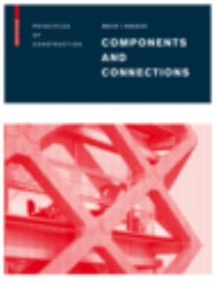 Tapa de Components And Connections Principles Of Construction