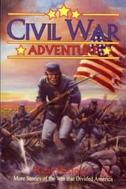 Tapa de Civil War Adventure More Stories Of The War That Divided America