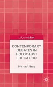 Tapa de Contemporary Debates in Holocaust Education