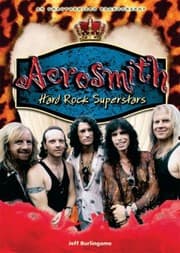 Tapa de Aerosmith Hard Rock Superstars An Unauthorized Rockography