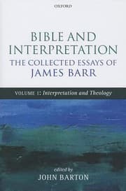 Tapa de Bible And Interpretation The Collected Essays Of James Barr