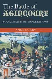 Tapa de The Battle Of Agincourt Sources And Interpretations