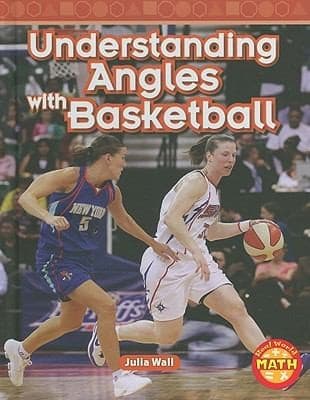 Tapa de Understanding Angles With Basketball