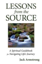Tapa de Lessons From The Source A Spiritual Guidebook For Navigating Lifes Journey