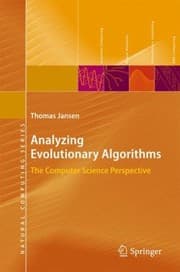 Tapa de Analyzing Evolutionary Elgorithms The Computer Science Perspective