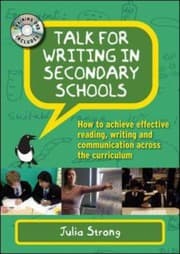 Tapa de Talk For Writing In Secondary Schools How To Achieve Effective Reading Writing And Communication Across The Curriculum