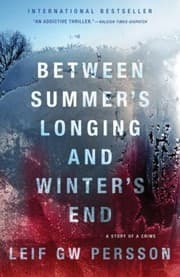 Tapa de Between Summers Longing And Winters End The Story Of A Crime