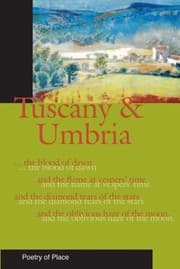 Tapa de Tuscany Umbria A Collection Of The Poetry Of Place