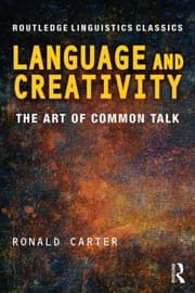 Tapa de Language and Creativity
            
                Routledge Linguistics Classics