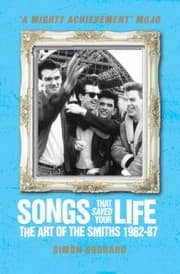 Tapa de Songs That Saved Your Life The Art Of The Smiths 198287