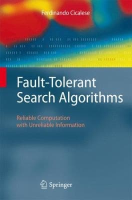 Tapa de Faulttolerant Search Algorithms Reliable Computation With Unreliable Information