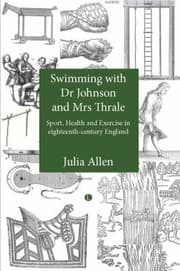 Tapa de Swimming With Dr Johnson And Mrs Thrale Sport Health And Exercise In Eighteenthcentury England