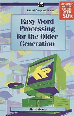 Tapa de Easy Word Processing For The Older Generation