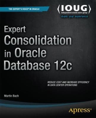 Tapa de Expert Consolidation In Oracle Database 12c
