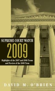 Tapa de Supreme Court Watch 2009 Highlights Of The 2007 And 2008 Terms Preview Of The 2009 Term