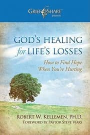 Tapa de Gods Healing For Lifes Losses How To Find Hope When Youre Hurting