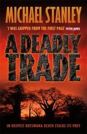 Tapa de A Deadly Trade A Detective Kubu Crime Novel