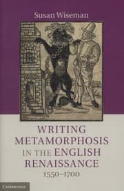 Tapa de Writing Metamorphosis In The English Renaissance 15501700
